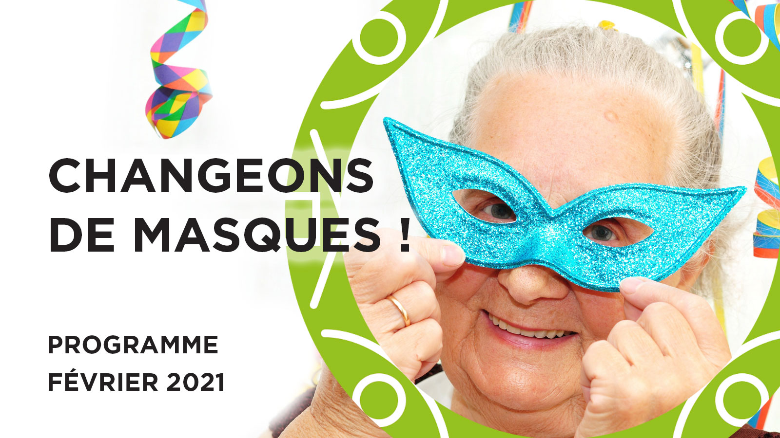 Changeons de masques en février !